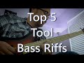 Top 5 Tool Bass Riffs