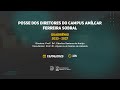 SOLENIDADE DE POSSE DOS DIRETORES DO CAMPUS AMÍLCAR FERREIRA SOBRAL CAFS/UFPI - 2023-2027