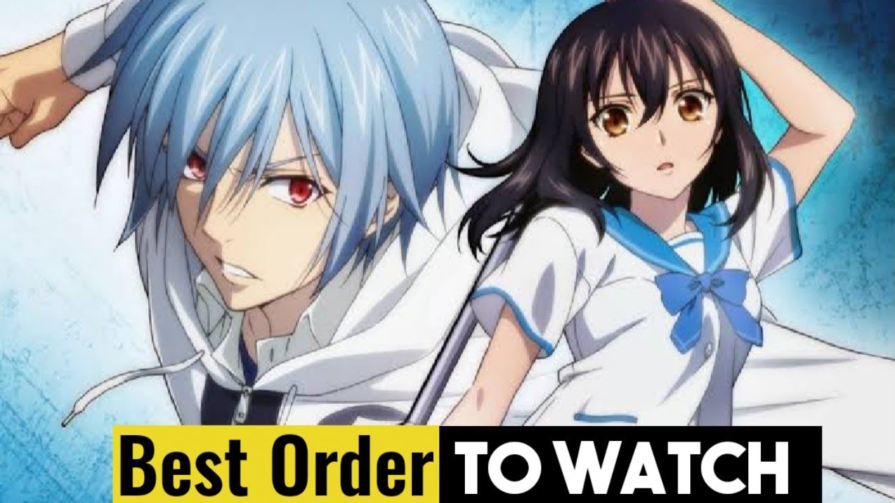 Strike the Blood - Series in Best Order 