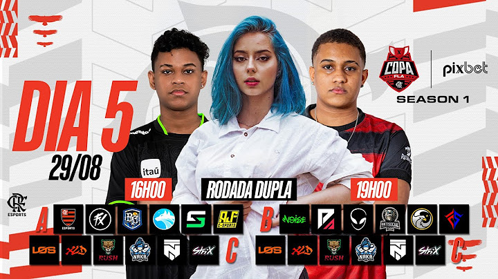 COPA FLA BY PIXBET - DIA 5 - NOISE, FAZ O P, RUSH, DOLLARS - AO VIVO - 29/08