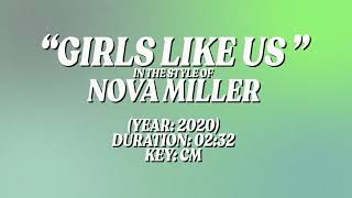 Nova Miller - Girls Like Us [Lyric Video]