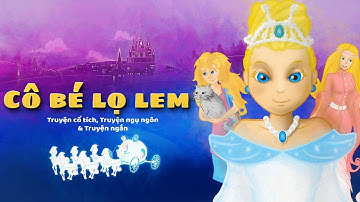 CÔ BÉ LỌ LEM - Cinderella- (MỚI) câu chuyện cổ tích - Truyện cổ tích việt nam - Hoạt hình