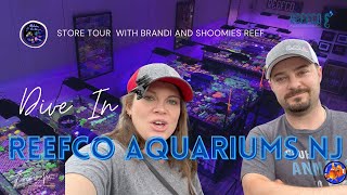 VISITING REEFCO AQUARIUM IN NEW JERSEY  with Brandi@Bthefountain and Alek @shoomiesreef