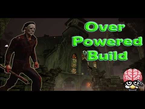Myers Build still overpowered | Dead by Daylight - YouTube