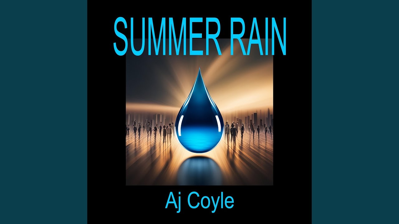 Watch Summer Rain on YouTube Watch Summer Rain on YouTube