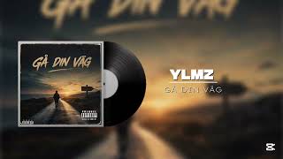 YLMZ – Gå Din Väg (Official Audio)