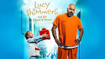 Lucy Shimmers and the Prince of Peace (2020) | Full Movie | Scarlett Diamond, Vincent Vargas