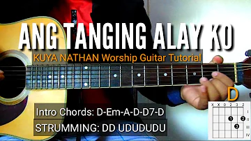 Ang Tanging Alay Ko-Raymund Remo (Easy Worship Guitar Tutorial with Lyrics)