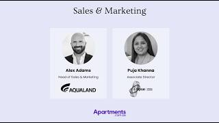 Sales &amp; Marketing | Market Insights | Alex Adams; Aqualand | Puja Khanna; Ellipse Property