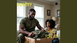 Wait Forever