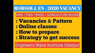 Rajasthan WRD/PWD/PHED JEn Vacancies 2020 |Exam pattern | How to prepare | Syllabus I Strategy