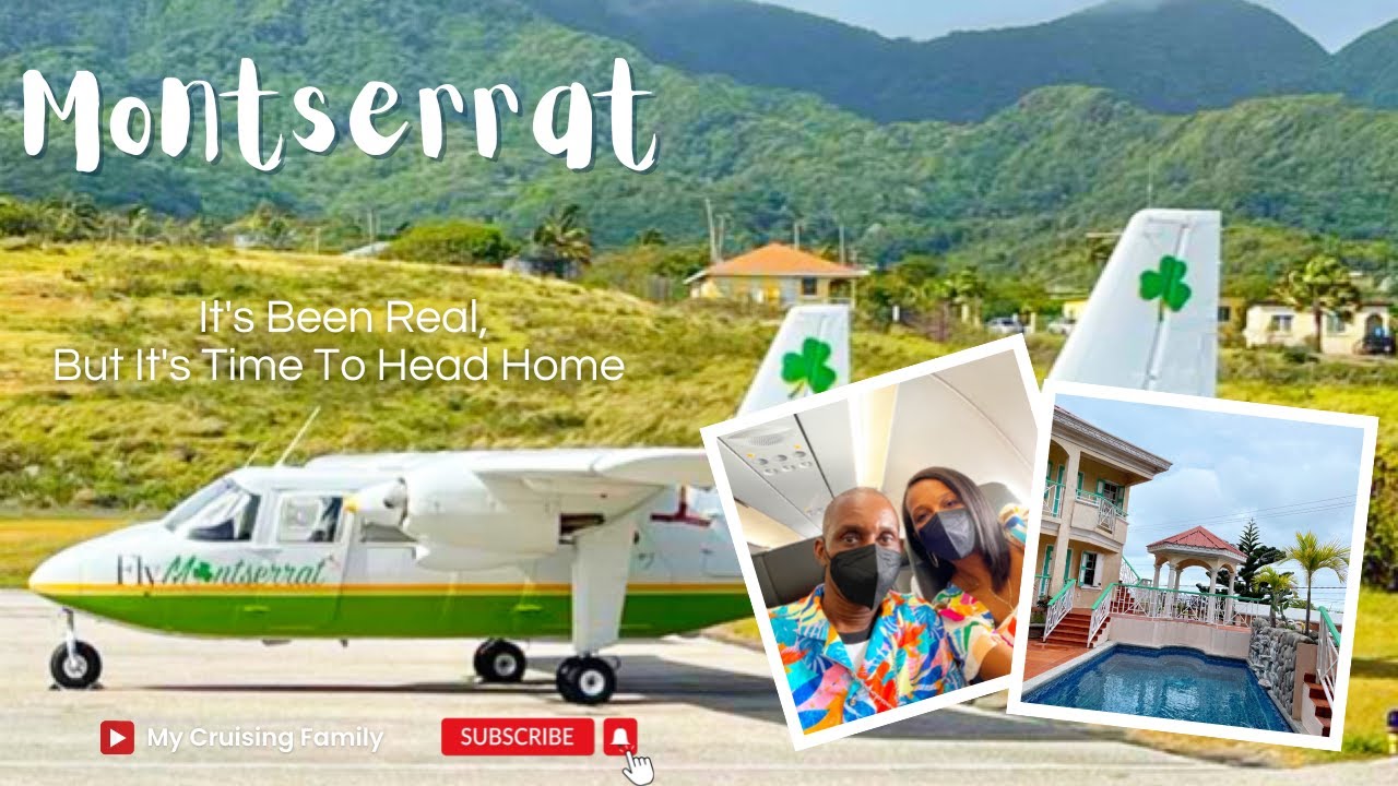 Leaving Montserrat | Fly With Us From The Caribbeanâs Emerald Isle