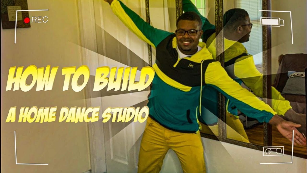 How To Build An In-Home Dance Studio 2020 - Less than $60