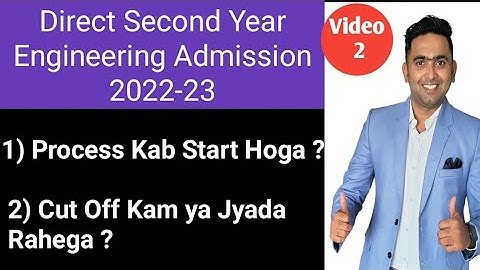 Smart Tips for Direct Second Year Engineering Admission 2022-23 by Toshib Shaikh