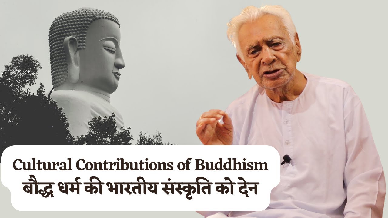 बौद्ध दर्शन की देन _   Contributions of Buddhist School of Indian Philosophy _  Dr HS Sinha