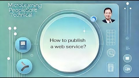 How to publish a web service in PeopleSoft