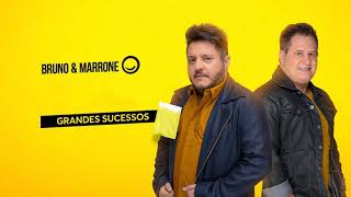Bruno &amp; Marrone  Grandes Sucessos 2021