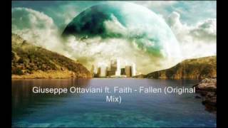 Giuseppe Ottaviani ft. Faith - Fallen (Original Mix) - 2009 - HQ AUDIO