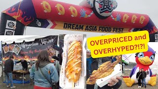 NOT WORTH THE HYPE?! First Travels to Dream Asia Food Fest