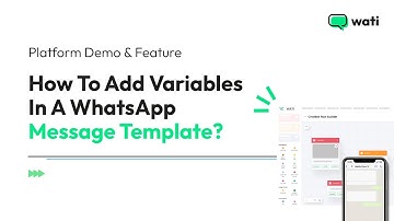 How To Add Variables In A WhatsApp Message Template?