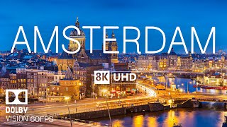 Amsterdam 8K Video Ultra HD พร้อมเพลงเปียโนนุ่ม - 60 fps - ภาพยนตร์ธรรมชาติ 8K