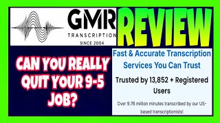 GMR Transcription Review - Can You Really Make Money Transcribing Audio Files?