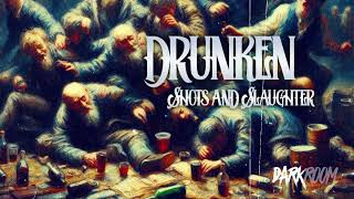 Drunken Project - Shots And Slaughter