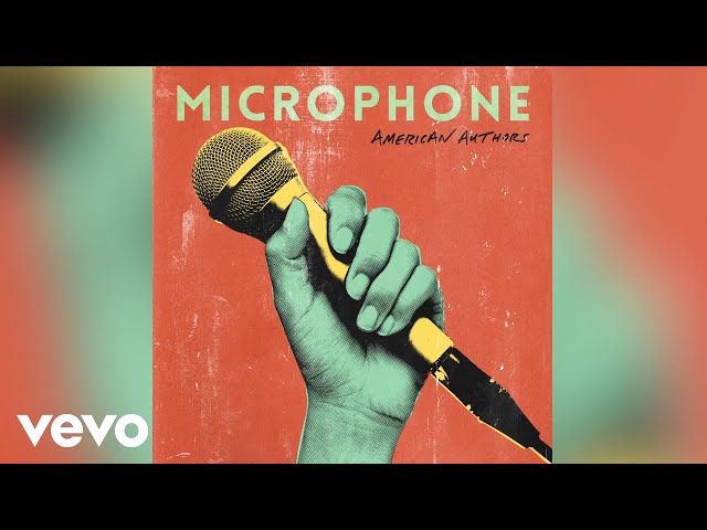 American Authors - Microphone