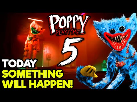 Poppy Playtime Chapter 5 FINALLY TODAY SOMETHING WILL HAPPEN ALL BIG NEWS Of This WEEK