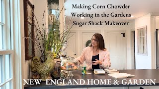 Garden cleaning, creating a corn chowder recipe, antique New England home