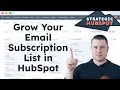 How to Set Up a Newsletter Subscription System in HubSpot | Strategic HubSpot Tutorial