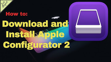 How to download and install Apple Configurator 2