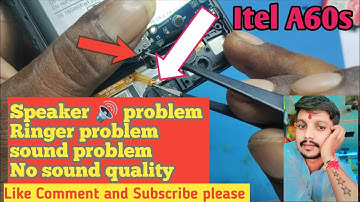 Itel A60s Speaker 🔊 problem/Ringer problem/Sound problem solution fix/ #allmobilerepair#smartphone