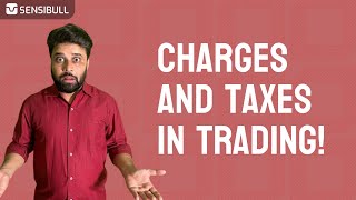 Know your Charges and Taxes before trading