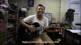 Singapore မှ Nwe Nwe Htun အတွက် Acoustic Guitar  N1 Review By Zam Mung