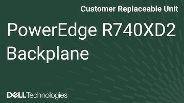 Dell PowerEdge R740XD2: Remove/Install Bay 1 Backplane