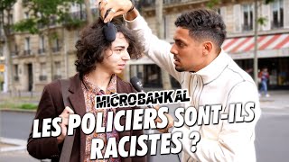 LES POLICIERS SONT-ILS RACISTES ?