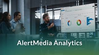 AlertMedia Analytics: Run Your Programs on Insights, Not Instincts [US]