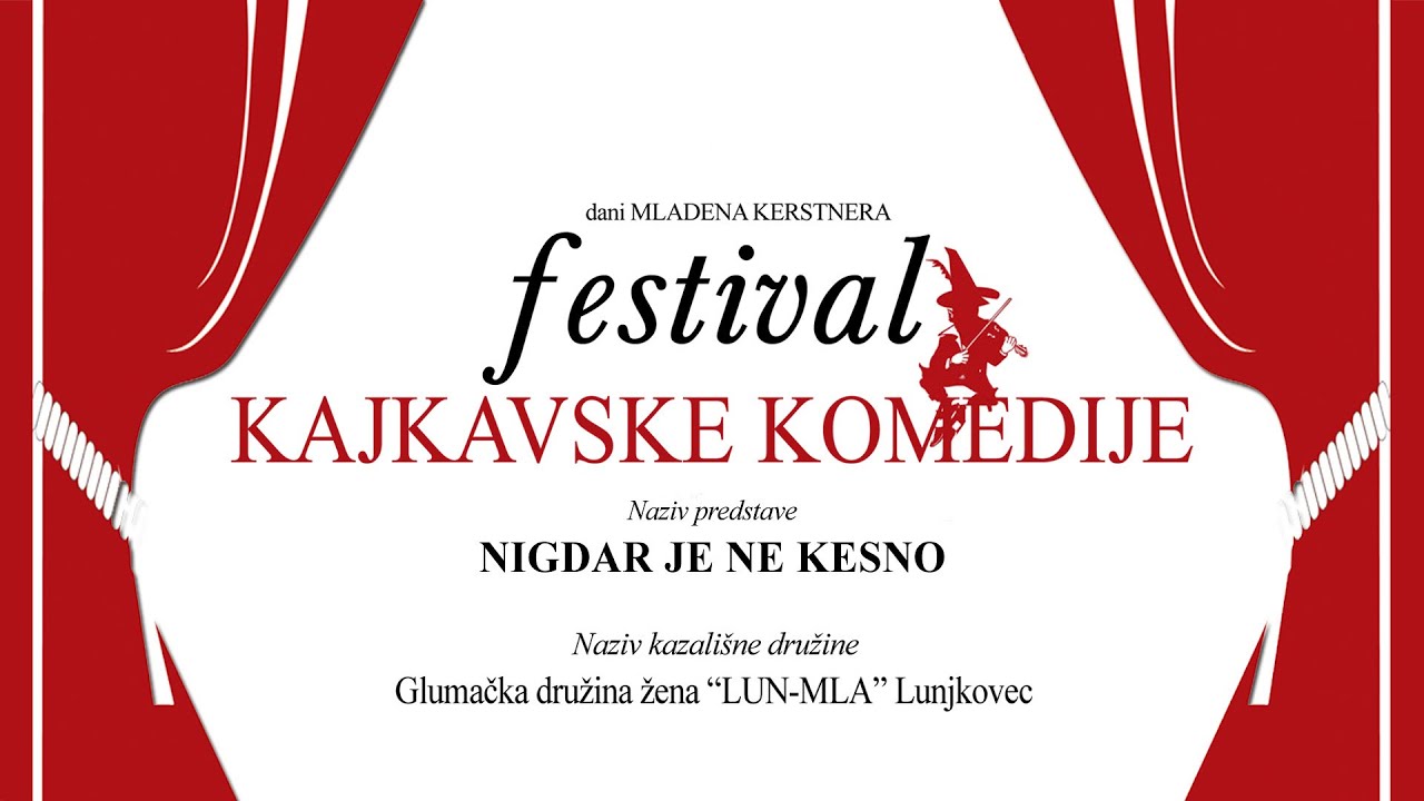 NIGDAR JE NE KESNO – Glumačka družina žena “LUN-MLA” Lunjkovec