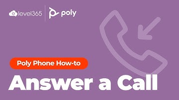 Answering a Call on Your Polycom Phone for Level365 UCaaS