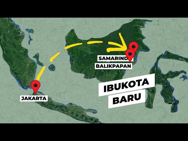 MENGAPA INDONESIA MEMINDAHKAN IBUKOTA NEGARANYA? class=