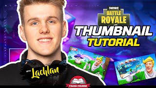 Lachlan Teaches You How To Make Fortnite Thumbnails| HyperX Crash Course Lachlan Teaches You How To Make Fortnite Thumbnails| HyperX Crash Course