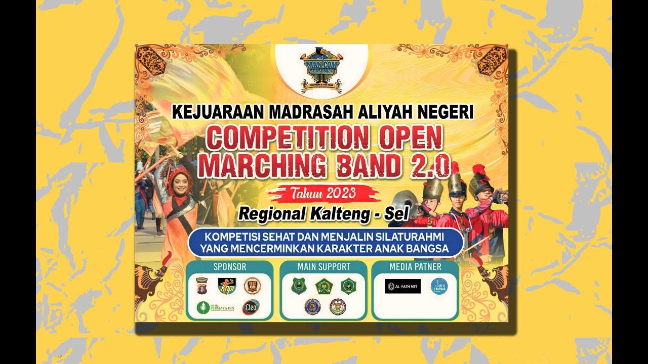 KEJUARAAN MADRASAH ALIAYAH NEGERI l COMPETION OPEN MARCHING BAND 2.0  SEKALTENG-SEL l 4-5 NOV 2023