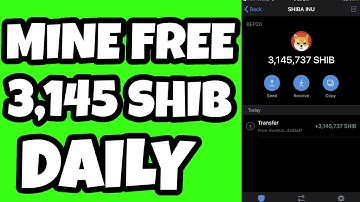 FREE SHIB INU COIN: Shiba Inu Crypto Mine Free 3,145 Shib Coin Token | Withdraw To Trust Wallet