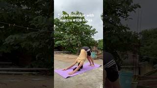 Surya namaskar (sun salutation) with mantra #108timeschant #morningroutine #freshandfit