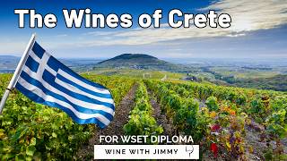 The Wines of Crete for WSET Level 4 (Diploma) by Wine With Jimmy 541 views 3 weeks ago 23 minutes