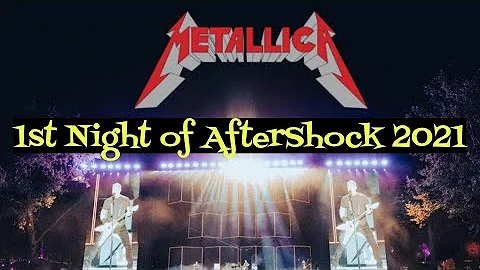 Metallica at Aftershock 2021 -  Full Friday Set