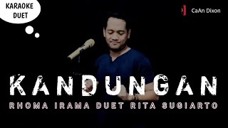 KANDUNGAN (Rhoma Irama) karaoke duet artis cowok / pria || Dangdut Original