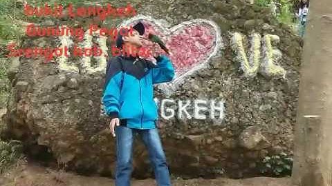 Farrell n friends - Bukit lengkeh Gunung pegat