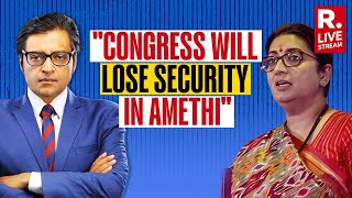 Congress Not Only Looted Hindus But Also Fooled Muslims: Smriti Irani Exclusive | Arnab Goswami